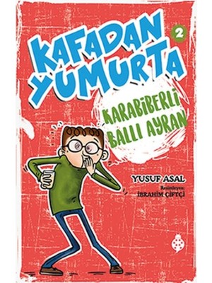 Uğurböceği Yayınları Kafadan Yumurta 2 - Karabiberli Ballı Ayran