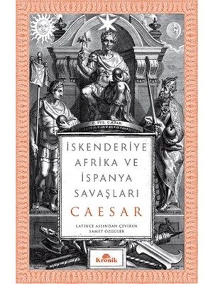 Kronik Kitap Iskenderiye, Afrika ve Ispanya Savaşları
