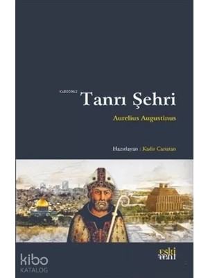 Eski Yeni Yayınları Tanrı Şehri