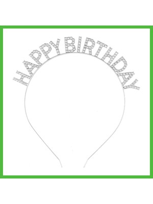 Bezos Gümüş Kristal Taşlı Happy Birthday Doğum Günü Tacı Ithal Ürün A Kalite 17X16 cm Arz