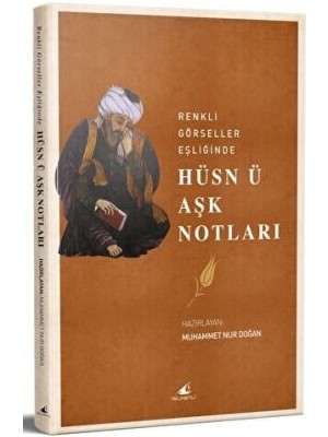 TeknoKapsül Renkli Görseller Eşliğinde Hüsn Ü Aşk Notları