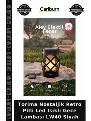Carlburn Özel Seri Torima Nostaljik Retro Pilli LED Işıklı Gece Lambası LW40 Siyah Fener Çadır Feneri