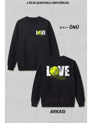Zoka Wear Tenis - Love Raket ve Top Ön Arka Baskılı Bisiklet Yaka Sweatshirt
