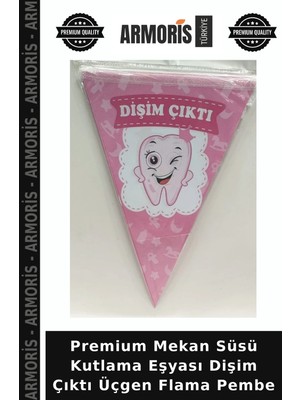 Armoris Premium Mekan Süsü Kutlama Eşyası Dişim Çıktı Üçgen Flama Pembe