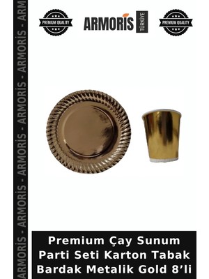 Armoris Premium Çay Sunum Parti Seti Karton Tabak Bardak Metalik Gold 8’li