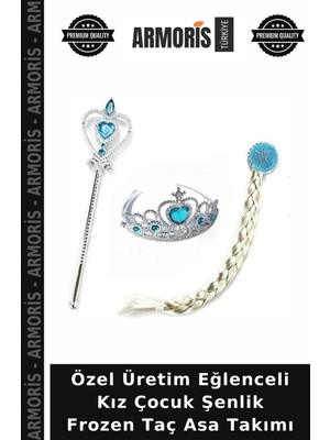 Armoris Özel Üretim Eğlenceli Kız Çocuk Şenlik Frozen Taç Asa Takımı