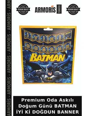 Armoris Premium Oda Askılı Doğum Günü Batman Iyi Ki Doğdun Banner