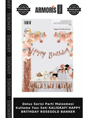 Armoris Delux Serisi Parti Malzemesi Kutlama Yazı Seti Kaligrafi Happy Brithday Rosegold Banner