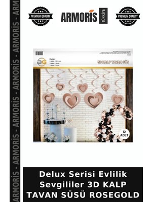 Armoris Delux Serisi Evlilik Sevgililer 3D Kalp Tavan Süsü Rosegold