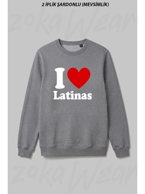 Zoka Wear I Love Latinas Ön Baskılı Bisiklet Yaka Sweatshirt
