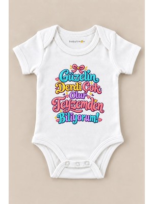Babylimon Güzelin Derdi Çok Olur Teyzemden Biliyorum! Beyaz Kısa Kollu Çıtçıtlı Bebek Zıbını