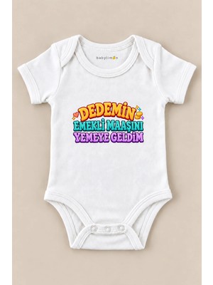 Babylimon Dedemin Emekli Maaşını Yemeye Geldim Beyaz Kısa Kollu Çıtçıtlı Bebek Zıbını
