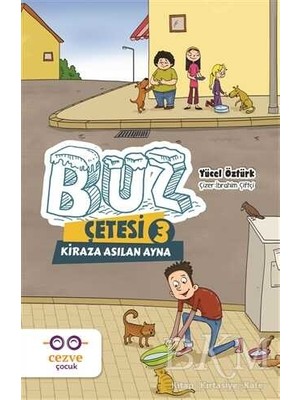 TeknoKapsül Buz Çetesi 3 - Kiraza Asılan Ayna