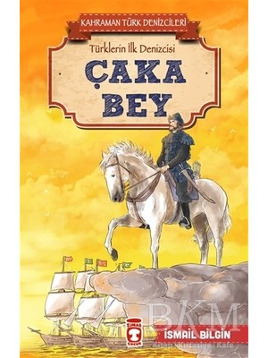 TeknoKapsül Çaka Bey - Kahraman Türk Denizcileri