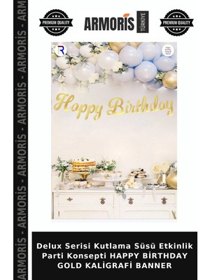 Armoris Delux Serisi Kutlama Süsü Etkinlik Parti Konsepti Happy Birthday Gold Kaligrafi Banner