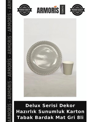 Armoris Delux Serisi Dekor Hazırlık Sunumluk Karton Tabak Bardak Mat Gri 8li