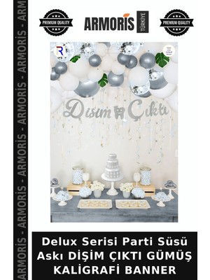 Armoris Delux Serisi Parti Süsü Askı Dişim Çıktı Gümüş Kaligrafi Banner