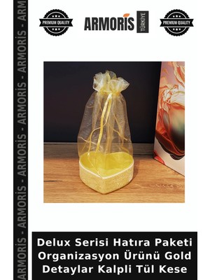 Armoris Delux Serisi Hatıra Paketi Organizasyon Ürünü Gold Detaylar Kalpli Tül Kese