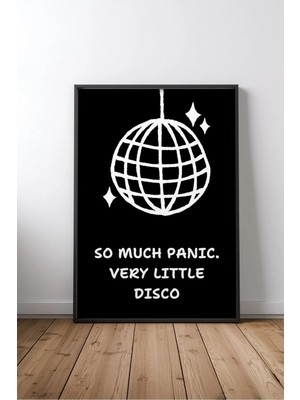 Keyf Home So Much Panic Very Little Disco Komik Ingilizce Yazılı No 1 Çerçeveli Mdf Tablo Poster Salon Hediye
