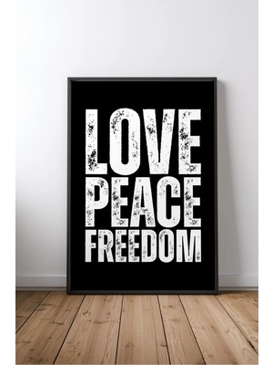 Keyf Home Love Peace Freedom Aşk ve Sevgi Yazılı No 1 Çerçeveli Mdf Tablo Poster Yatak Odası Hediye