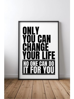 Keyf Home Change Your Life Ingilizce Motivasyon Sözü No 2 Çerçeveli Mdf Tablo Poster Ofis Duvar Dekoru Hediye
