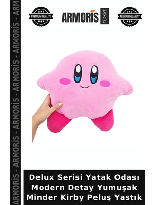 Armoris Delux Serisi Yatak Odası Modern Detay Yumuşak Minder Kirby Peluş Yastık