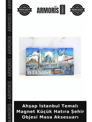 Armoris Ahşap Istanbul Temalı Magnet Küçük Hatıra Şehir Objesi Masa Aksesuarı
