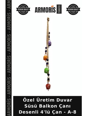 Armoris Özel Üretim Duvar Süsü Balkon Çanı Desenli 4'lü Çan - A-8