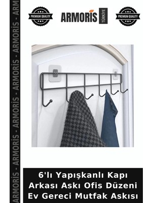 Armoris 6'lı Yapışkanlı Kapı Arkası Askı Ofis Düzeni Ev Gereci Mutfak Askısı