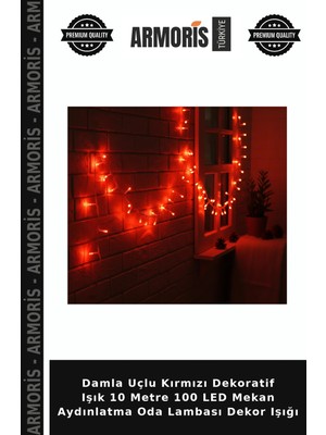 Armoris Damla Uçlu Kırmızı Dekoratif Işık 10 Metre 100 LED Mekan Aydınlatma Oda Lambası Dekor Işığı