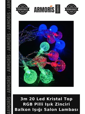 Armoris 3m 20 LED Kristal Top Rgb Pilli Işık Zinciri Balkon Işığı Salon Lambası
