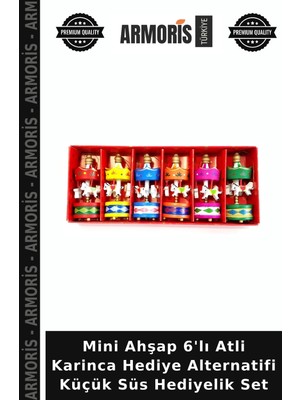 Armoris Mini Ahşap 6'lı Atli Karinca Hediye Alternatifi Küçük Süs Hediyelik Set