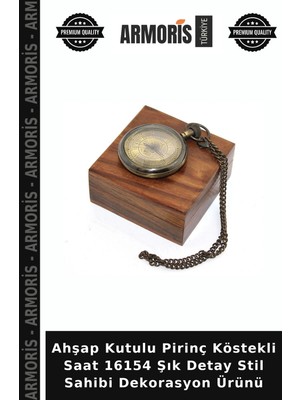 Armoris Ahşap Kutulu Pirinç Köstekli Saat 16154 Şık Detay Stil Sahibi Dekorasyon Ürünü