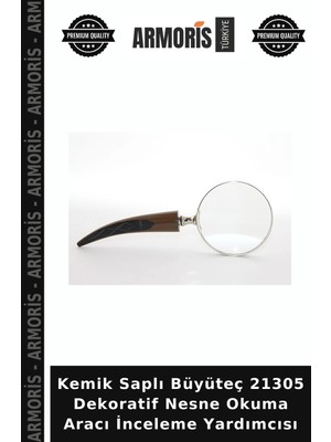 Armoris Kemik Saplı Büyüteç 21305 Dekoratif Nesne Okuma Aracı Inceleme Yardımcısı