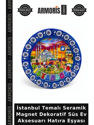 Armoris Istanbul Temalı Seramik Magnet Dekoratif Süs Ev Aksesuarı Hatıra Eşyası