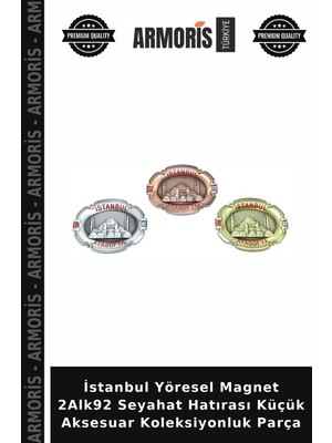 Armoris Istanbul Yöresel Magnet 2ALK92 Seyahat Hatırası Küçük Aksesuar Koleksiyonluk Parça