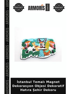 Armoris Istanbul Temalı Magnet Dekorasyon Objesi Dekoratif Hatıra Şehir Dekoru