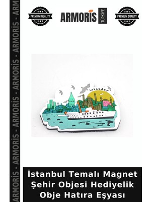 Armoris Istanbul Temalı Magnet Şehir Objesi Hediyelik Obje Hatıra Eşyası