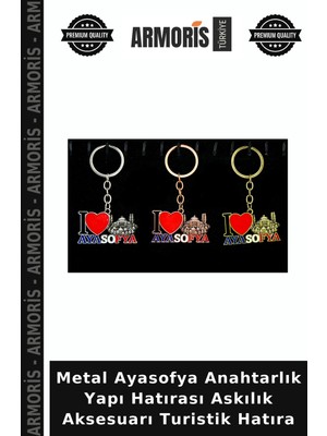 Armoris Metal Ayasofya Anahtarlık Yapı Hatırası Askılık Aksesuarı Turistik Hatıra