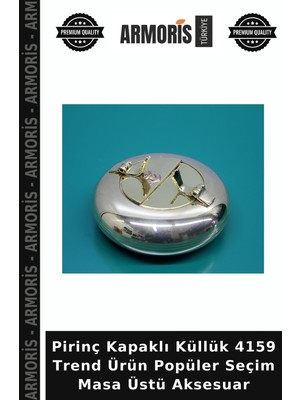 Armoris Pirinç Kapaklı Küllük 4159 Trend Ürün Popüler Seçim Masa Üstü Aksesuar