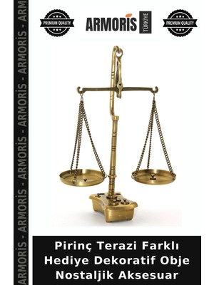 Armoris Pirinç Terazi Farklı Hediye Dekoratif Obje Nostaljik Aksesuar