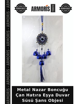 Armoris Metal Nazar Boncuğu Çan Hatıra Eşya Duvar Süsü Şans Objesi