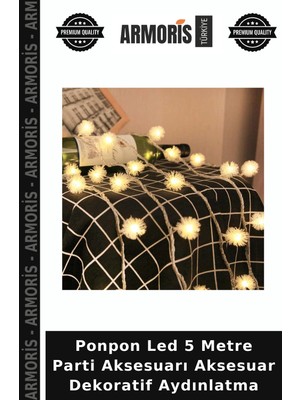 Armoris Ponpon LED 5 Metre Parti Aksesuarı Aksesuar Dekoratif Aydınlatma