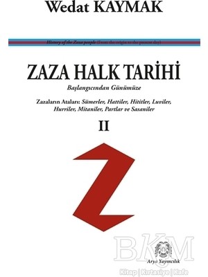TeknoKapsül Zaza Halk Tarihi 2 - Başlangıcından Günümüze