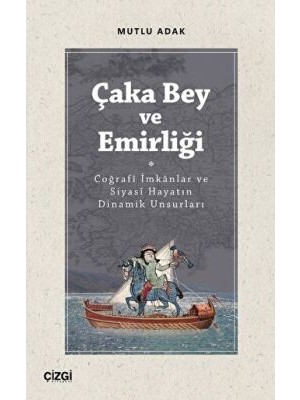 TeknoKapsül Çaka Bey ve Emirliği