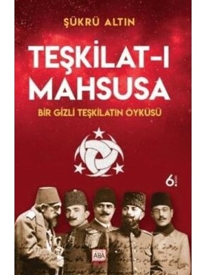 TeknoKapsül Teşkilat-I Mahsusa - Bir Gizli Teşkilatın Öyküsü