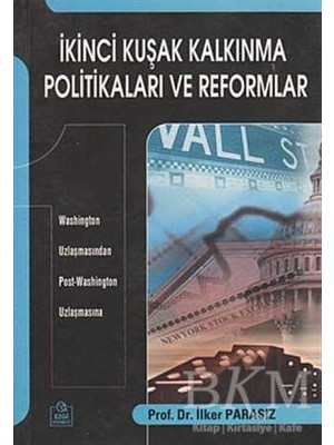 TeknoKapsül Ikinci Kuşak Kalkınma Politikaları ve Reformlar