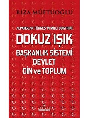 TeknoKapsül Dokuz Işık Başkanlık Sistemi Devlet Din ve Toplum