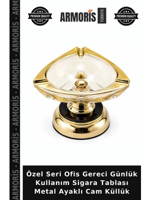 Armoris Özel Seri Ofis Gereci Günlük Kullanım Sigara Tablası Metal Ayaklı Cam Küllük