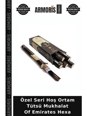 Armoris Özel Seri Hoş Ortam Tütsü Mukhalat Of Emirates Hexa